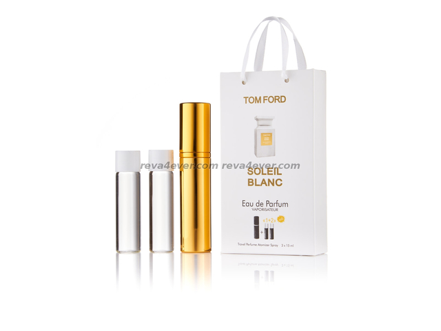 парфюмерия, косметика, духи Tom Ford Soleil Blanc edp 3x15ml в подарочной упаковке унисекс
